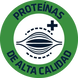 PROTE&Iacute;NA ALTA CALIDAD