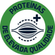 PROTE&Iacute;NA ALTA QUALIDADE