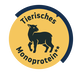 Monoprot&eacute;ine animale